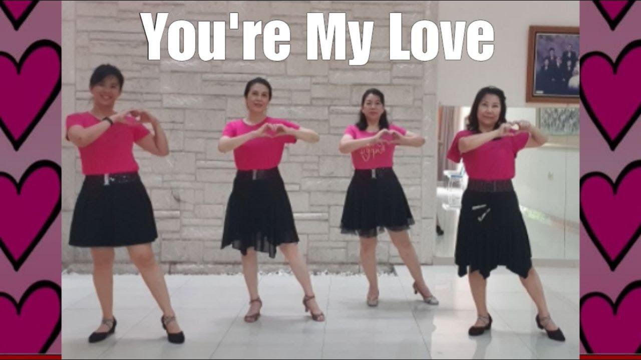 You're My Love Line Dance (demo & count)