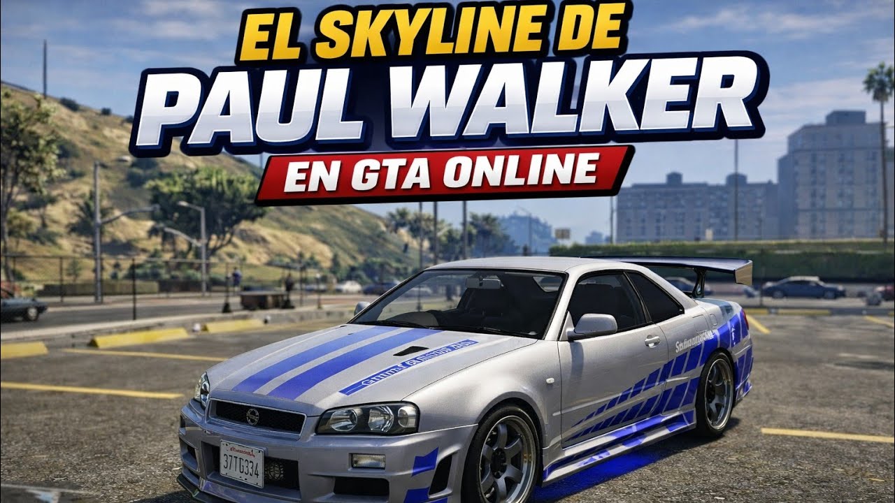 Gta online - El coche de Paul Walker  - Skyline.
