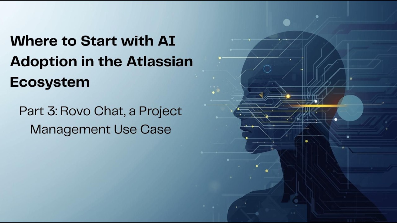 Exploring Atlassian’s Rovo Part 3: A Project Manager’s Use Case for Rovo Chat