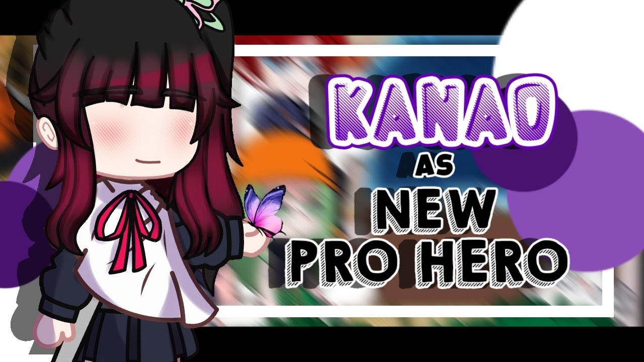 ||•Pro Hero React To Kanao As New Pro Hero•||×[🇧🇷🇺🇲🇪🇦🇯🇵]