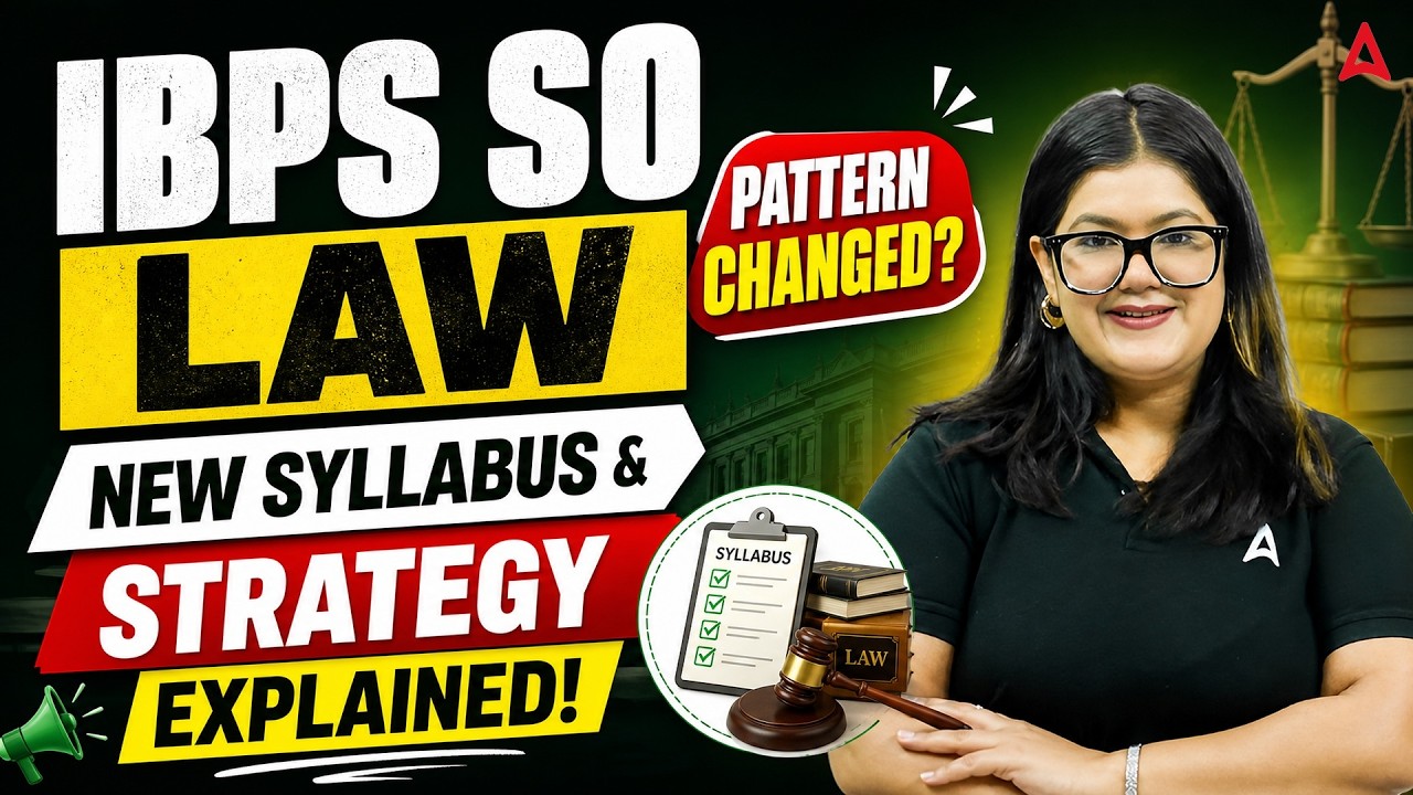 IBPS SO Law Officer Pattern Changed? | New Syllabus & Complete Strategy 2026