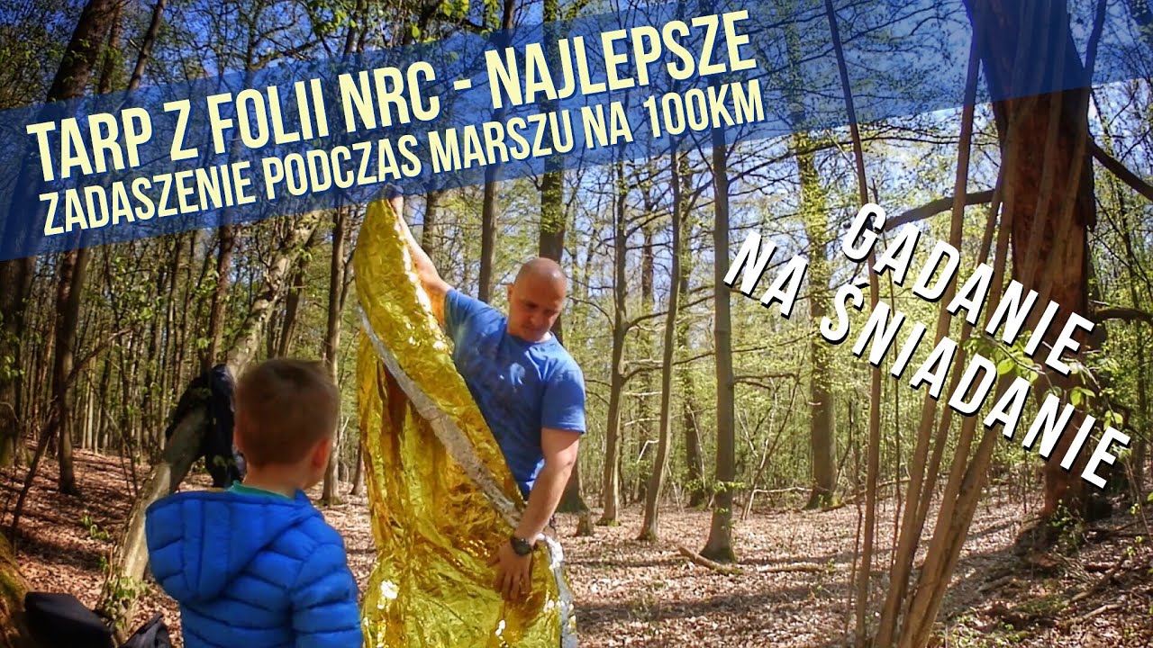 Tarp z Folii NRC - Idealna Opcja Podczas Marszu Na 100km