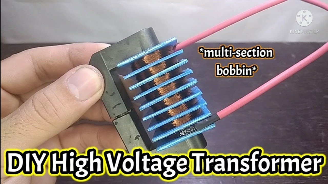 DIY High Voltage Transformer | How To Make High Voltage Transformer Using Multi-Section Bobbin
