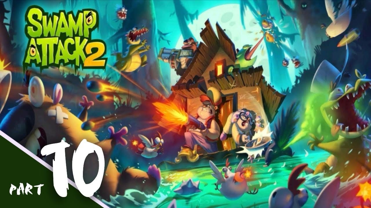 Swamp Attack 2 | Gameplay Walk-through | Part-10