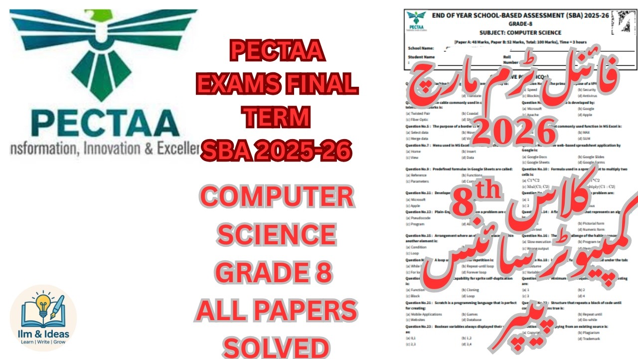GRADE 8 COMPUTER SCIENCE PAPER PECTAA SBA END OF YEAR/ FINAL TERM 2025-26