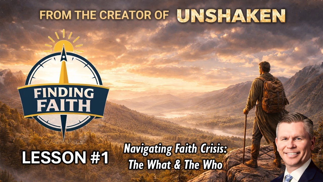 Finding Faith Lesson 1 - Introduction (the What and the Who)