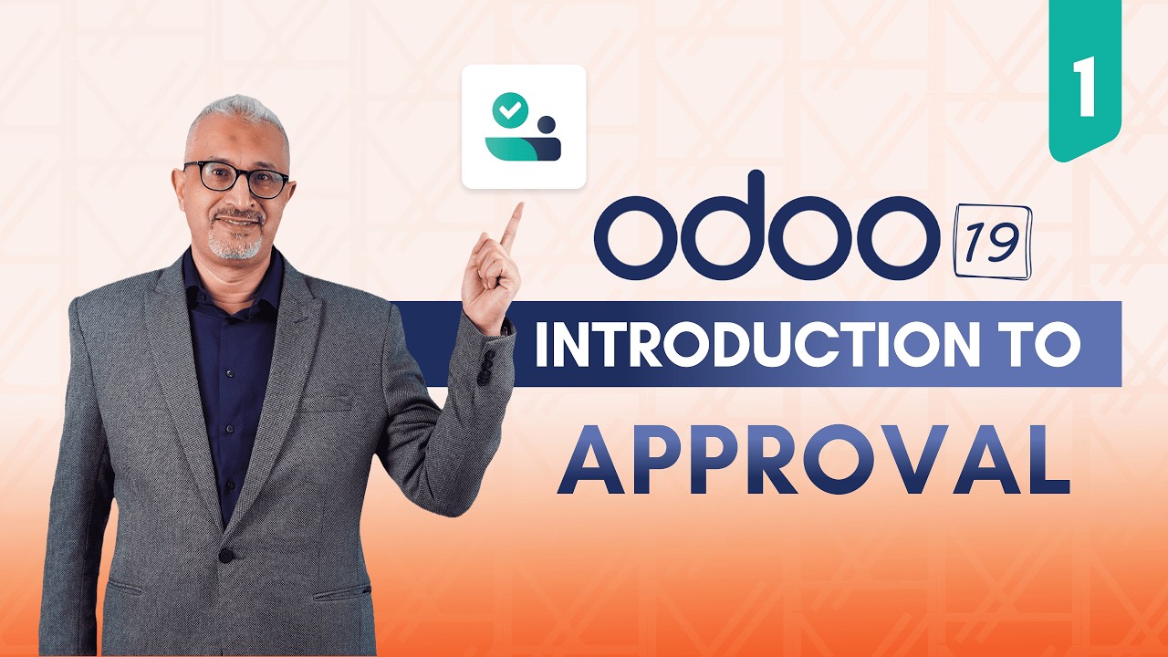 Approval Management in Odoo 19 | Episode 1