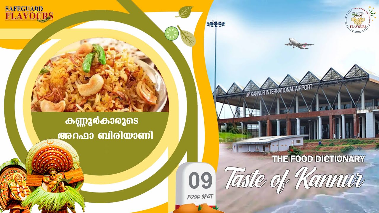 ARAFA RESTAURANT | LOCATION 09 | KANNUR | THE FOOD DICTIONARY | SAFEGUARD FLAVOURS