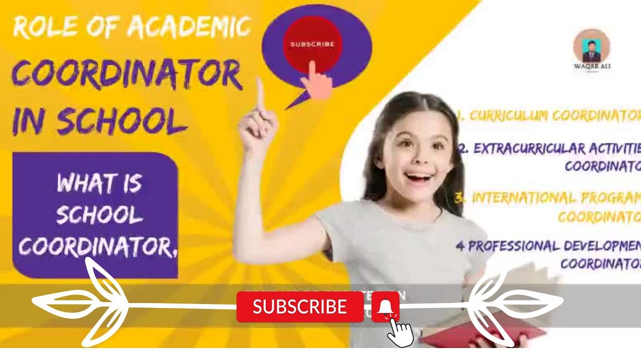 role of academic coordinator in school || work of coordinator in school|| type of coordinator