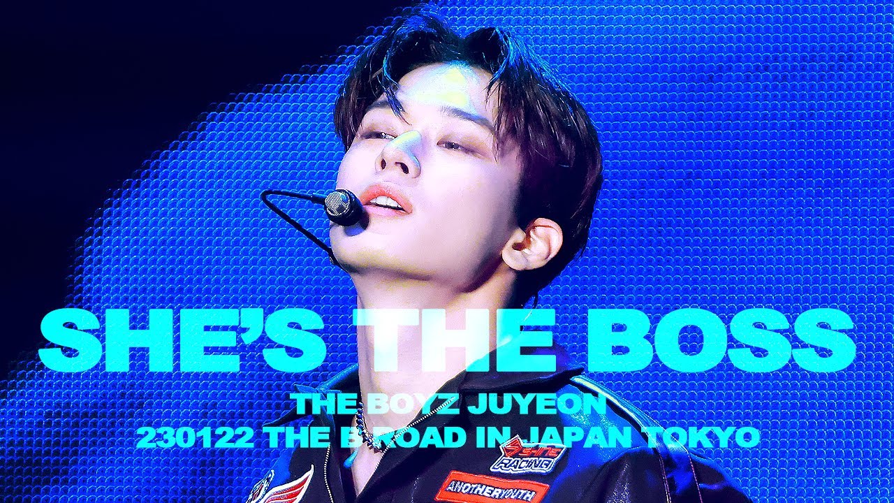 230122 THE B ROAD in TOKYO 더보이즈 주연 SHE'S THE BOSS 직캠