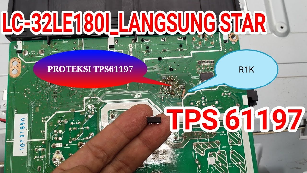 Cara lumpuhkan protek TPS61197|| Tv LED Sharp 32LE180I||MODIF INVERTER TV LED