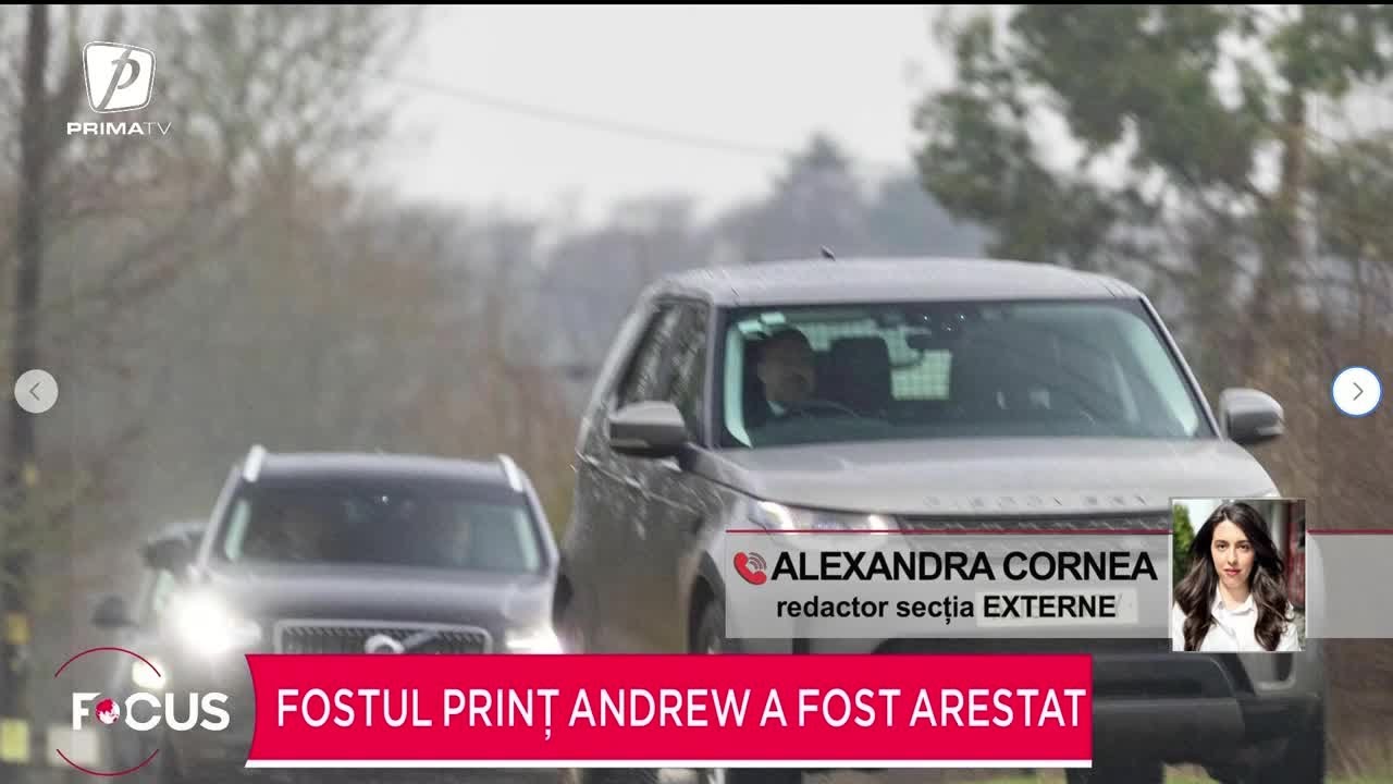 Fostul prinț Andrew a fost arestat pentru impicarea în dosarul Epstein
