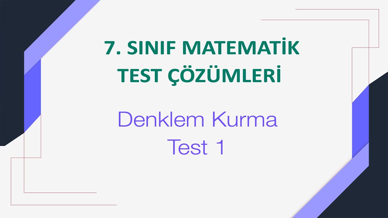 7. Sınıf Denklem Kurma Test 1 Çözümleri