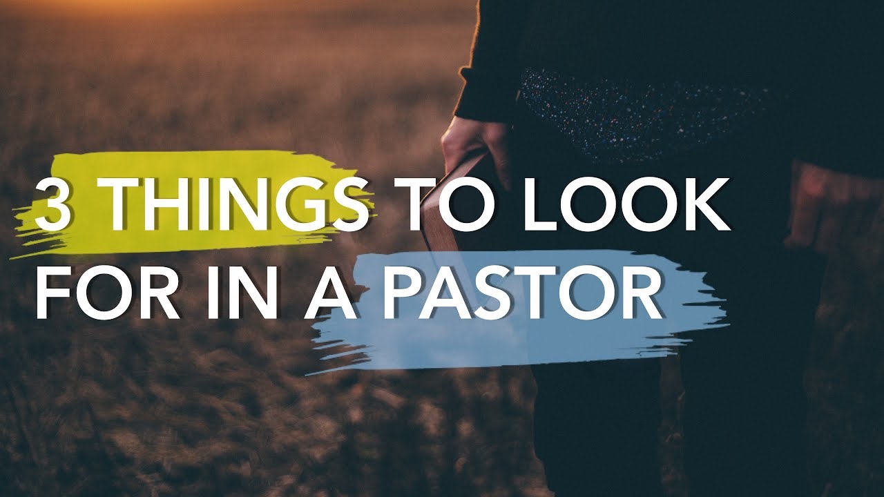 3 things to look for in a Pastor | 1 Corinthians 9