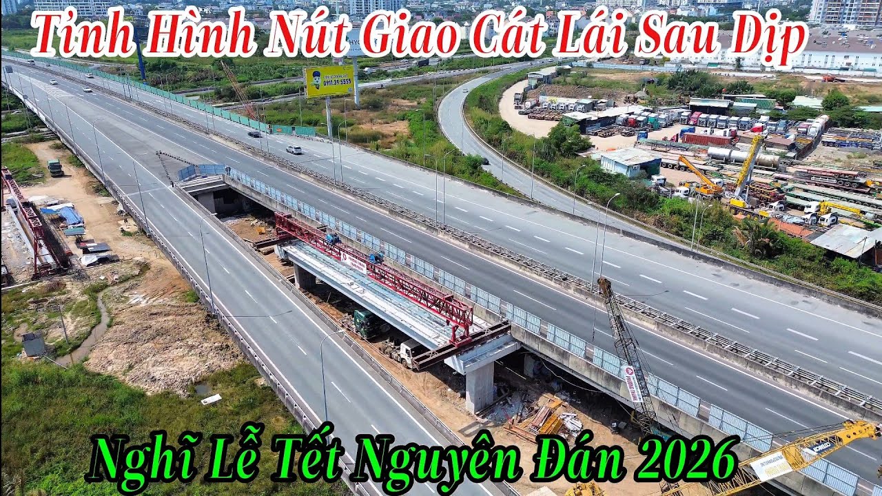 Tình Hình Nút Giao Cát Lái Sau Dịp Nghĩ Tết Nguyên Đán 2026