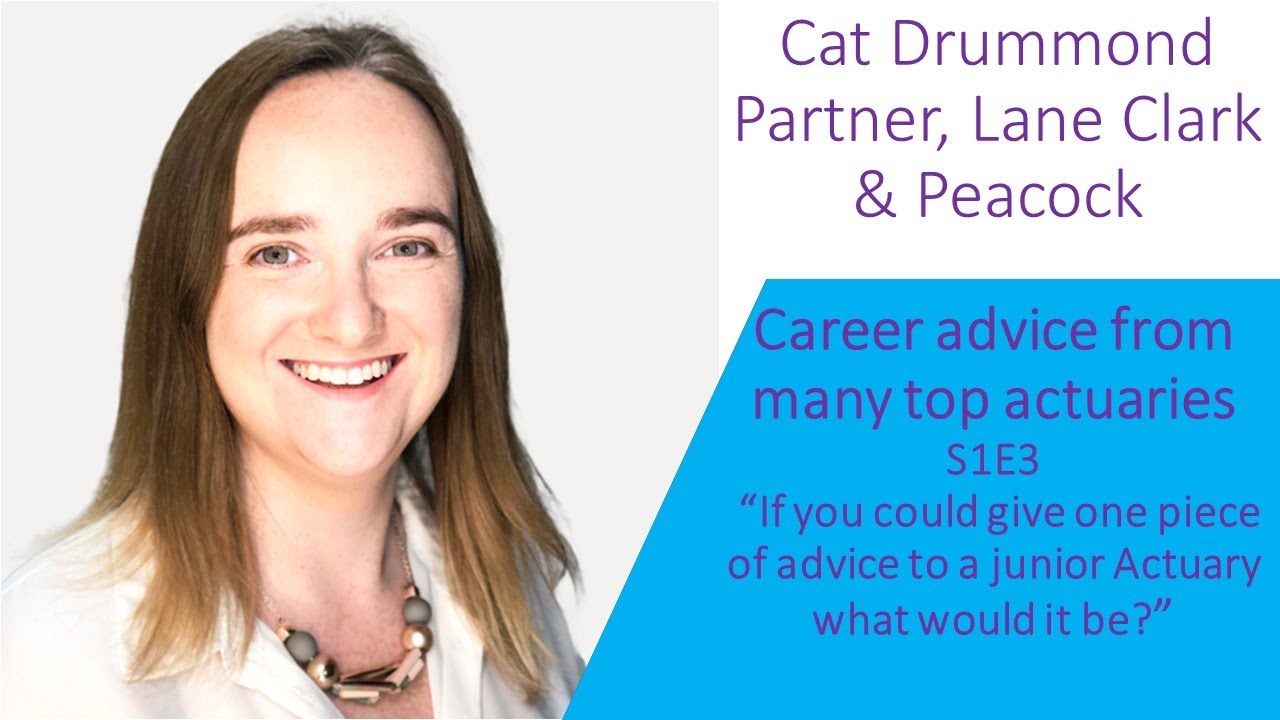 S1 E3 P1: actuarial career advice from top actuaries