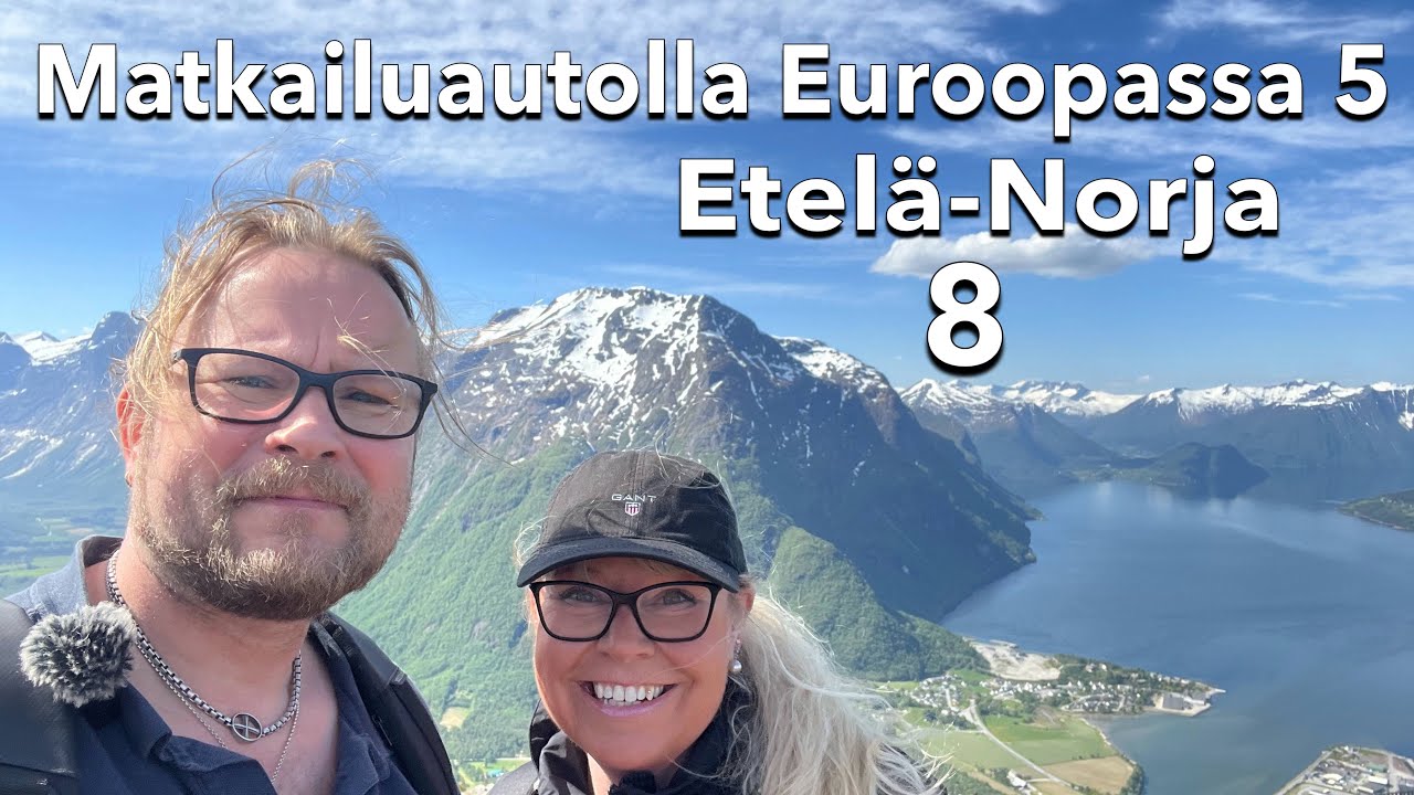 Matkailuautolla Euroopassa 5 - 8 (Norja)