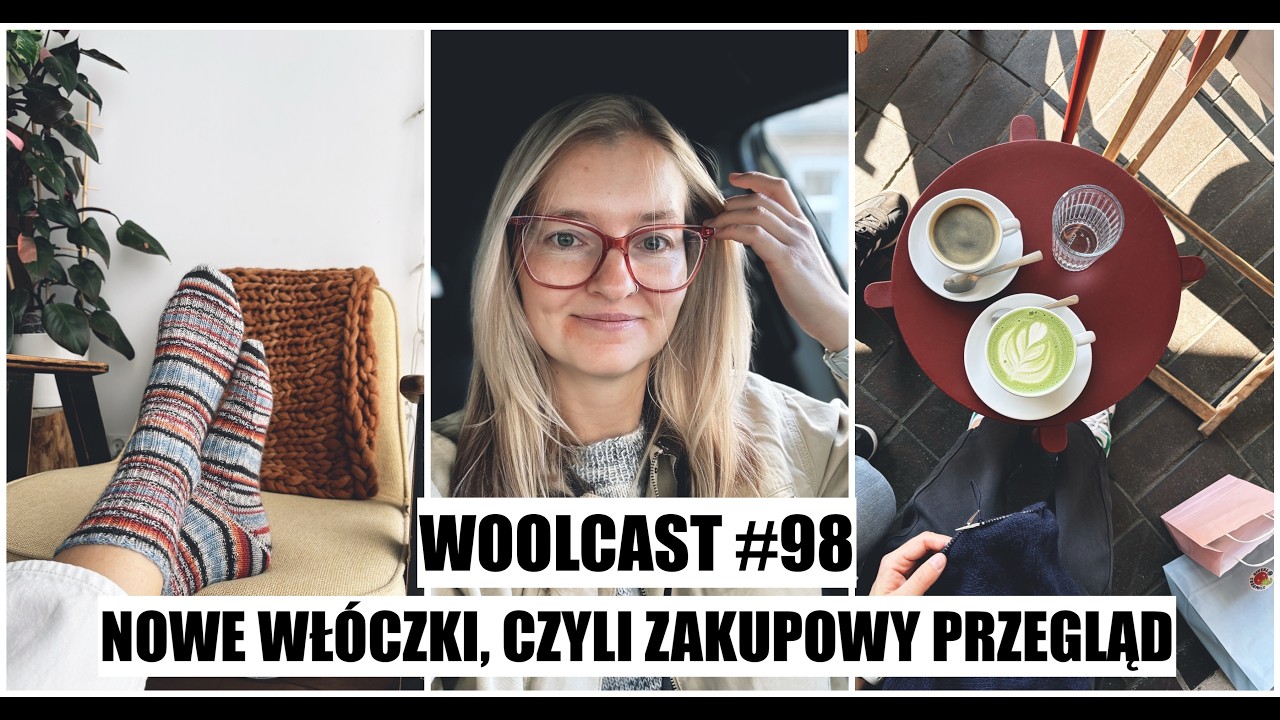 WOOLCAST #98. New yarns