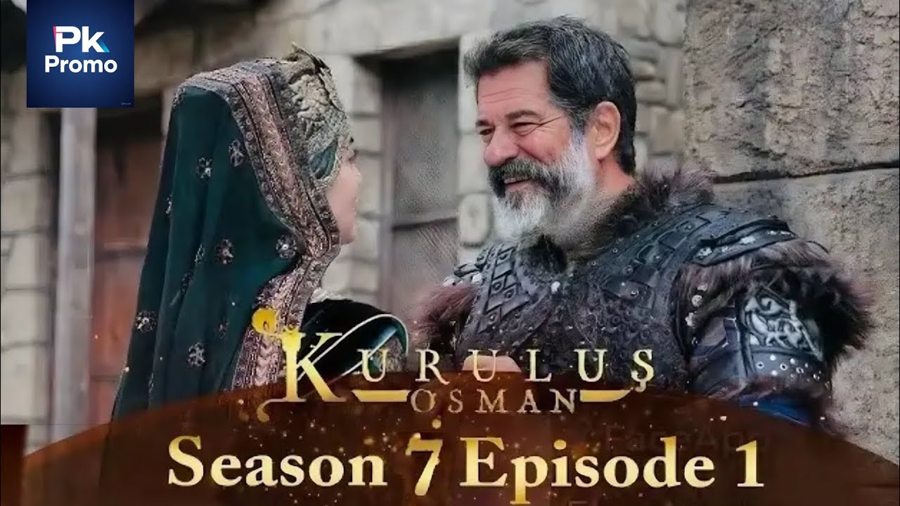 Osman Gahzi Season 7 Episode 1 | In Urdu Bey Pkpromo |