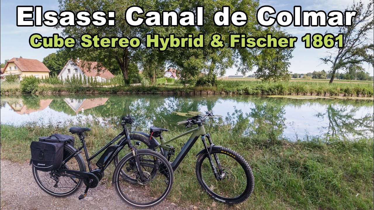 Spontan ins Elsass: Canal de Colmar | Cube Stereo Hybrid & Fischer 1861