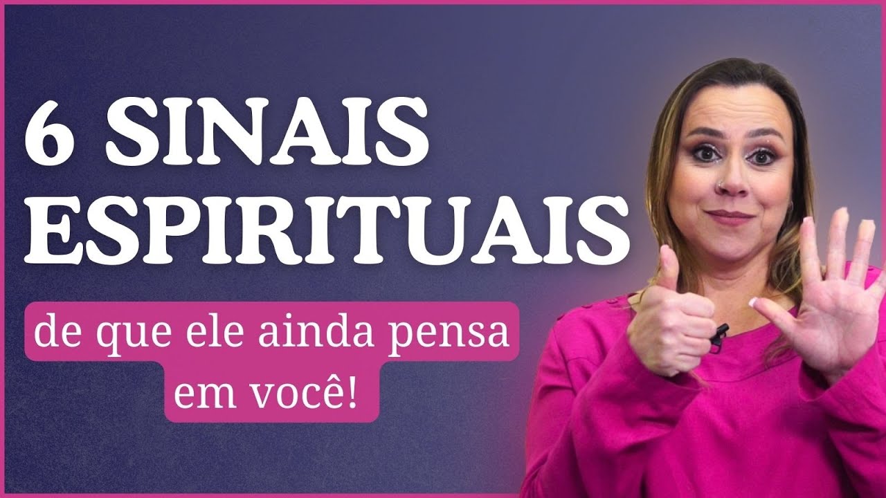 6 sinais ESPIRITUAIS de que ELE ainda PENSA em você (mesmo em silêncio)