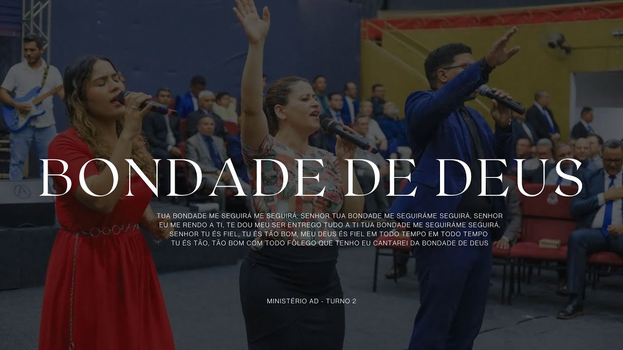 Bondade de Deus. Ministério AD [COVER]