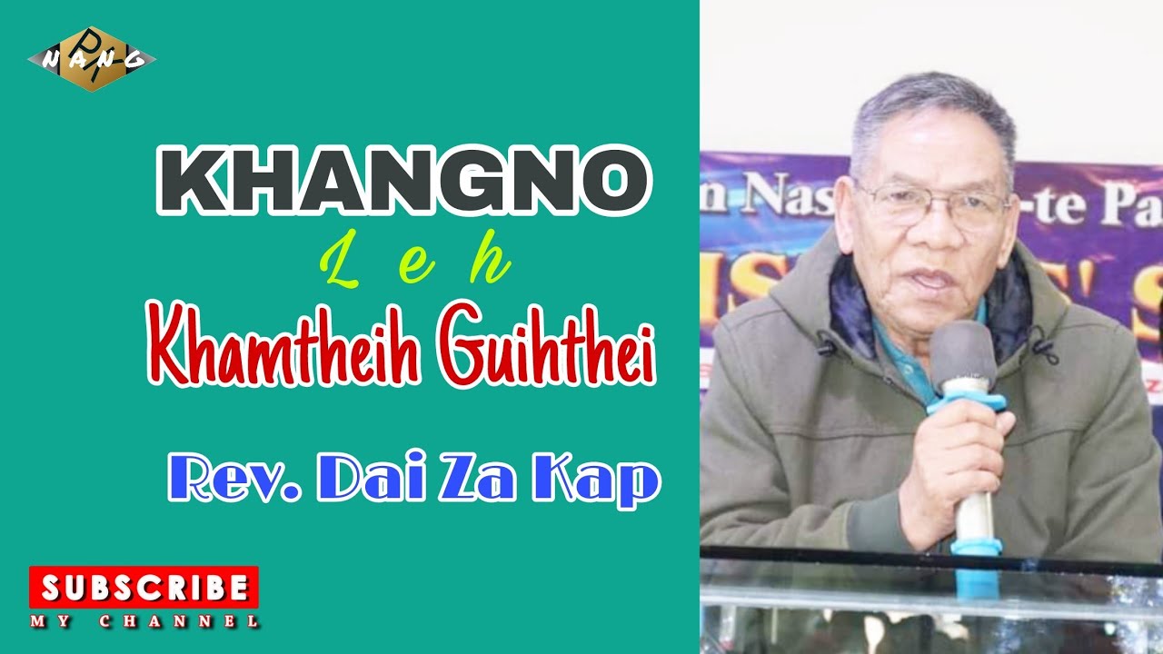 Rev. Dai Za Kap (Guihtheih Khamtheih)