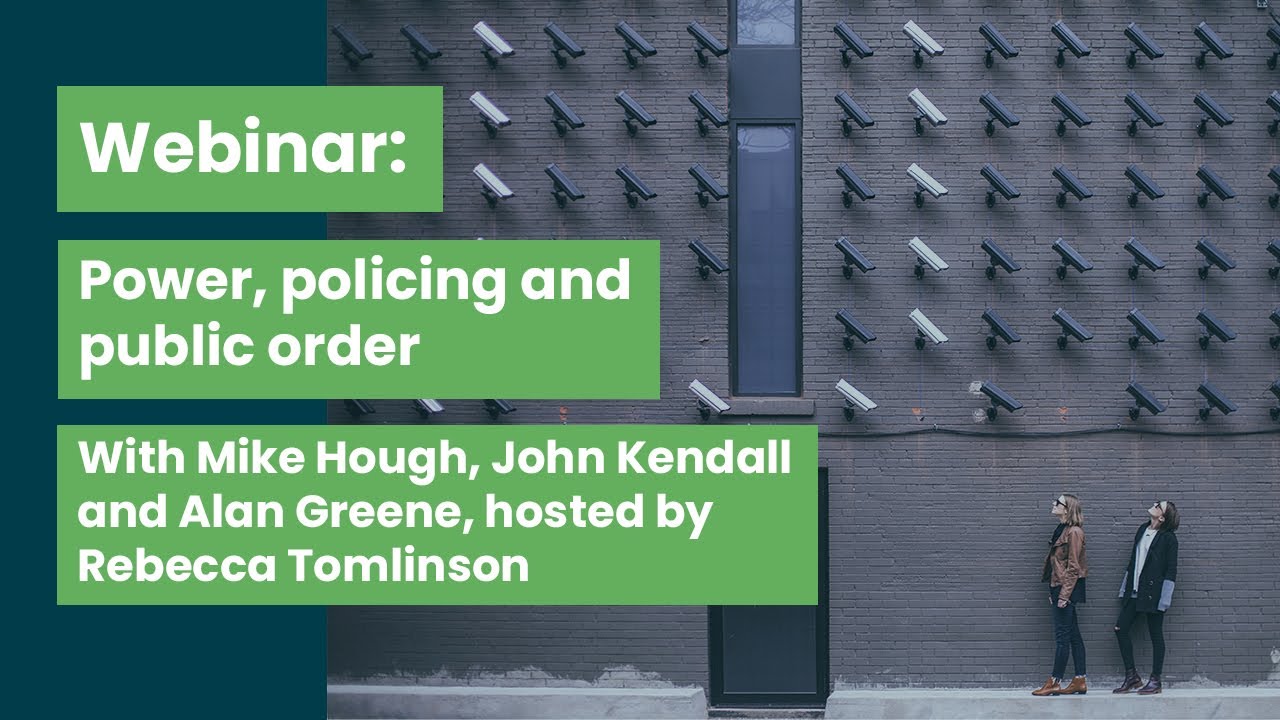 Power, policing and public order