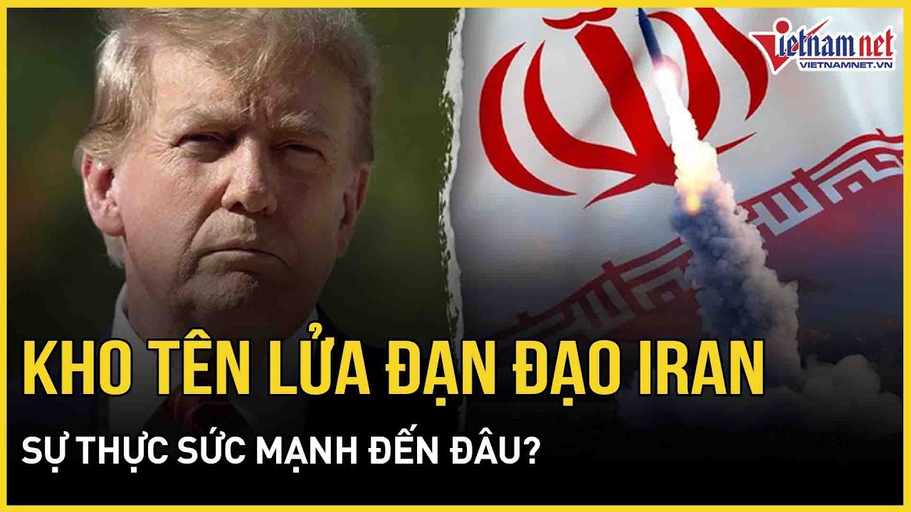 Choáng váng kịch bản kho tên lửa đạn đạo Iran “đối đầu” với hạm đội Mỹ: Sự thực sức mạnh đến đâu?