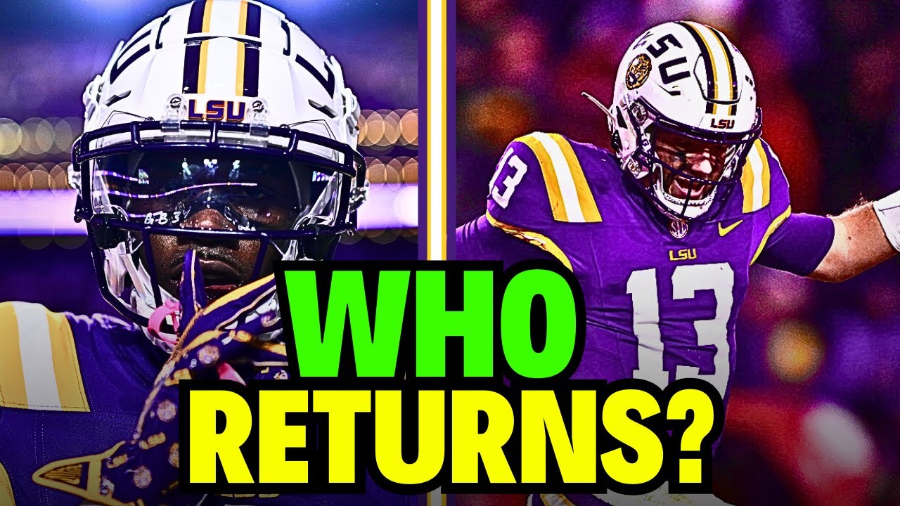 LSU NEEDS These Players To COME BACK Next Year