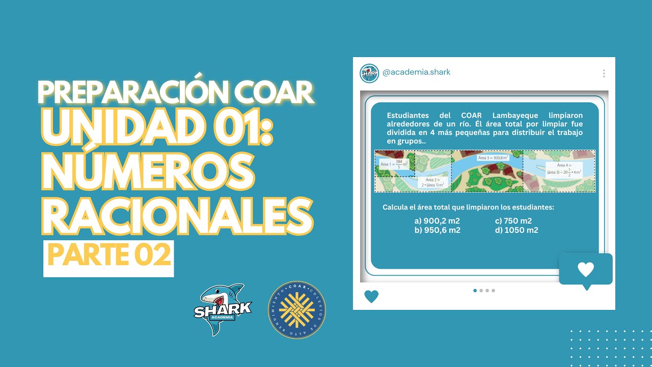 UNIDAD 01: NÚMEROS RACIONALES (Parte 02)