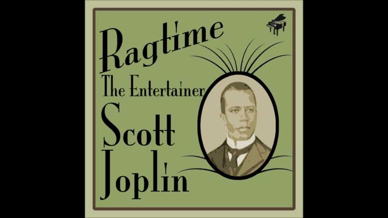 Scott Joplin - The Entertainer (played by Scott Joplin)
