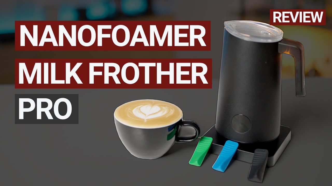 Say Goodbye To Frothy Milk! The Ultimate Nanofoamer Pro Review For The Perfect Coffee Texture