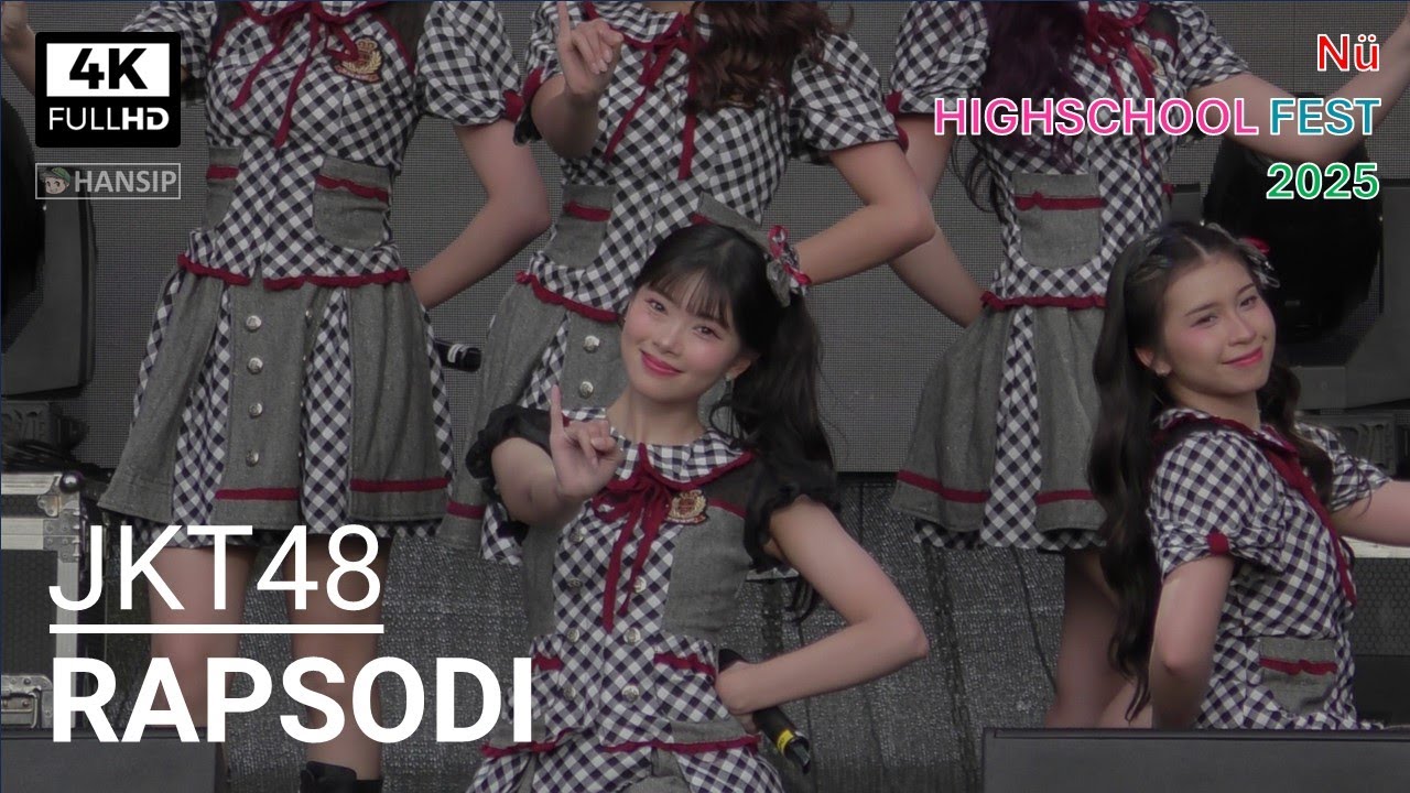 [4K] JKT48 - RAPSODI | HIGHSCHOOL FEST 2025 | PIK 2 | 20251123 | HANSIP CAM