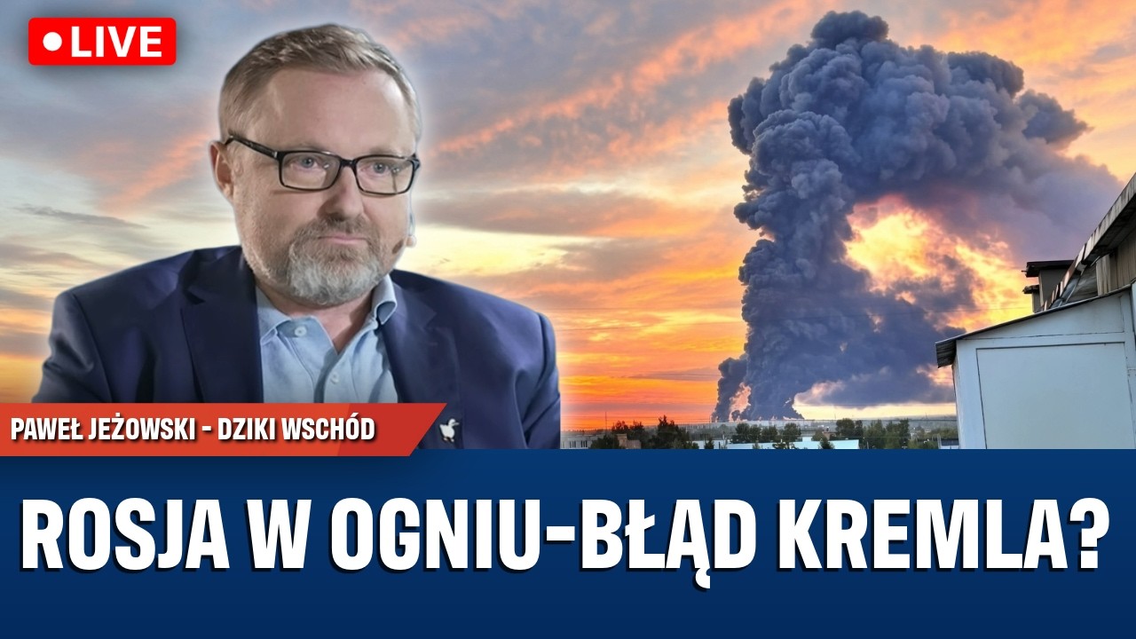 Wywiad z Putinem.Kreml na rozdrożu. Płoną rafinerie, porty i magazyny Ozon - Paweł Jeżowski