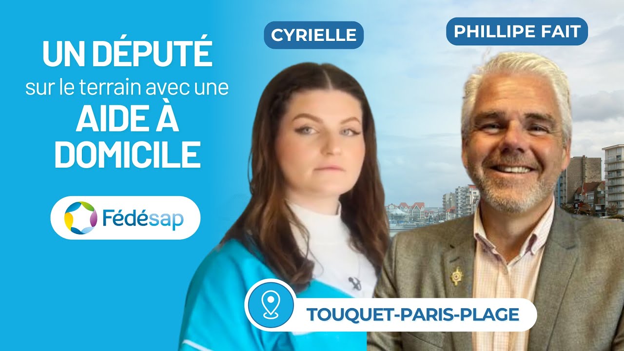 Sur le terrain avec les aides à domicile - Au Touquet-Paris-Plage avec Philippe Fait