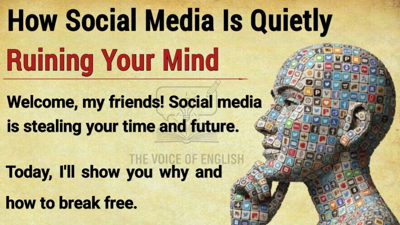How Social Media Is Quietly Ruining Your Mind ||  Graded Reader || Improve Your English ✅