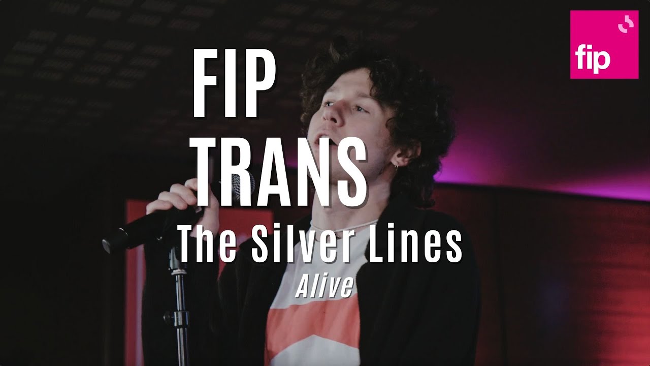 Fip en Trans : The Silver Lines 
