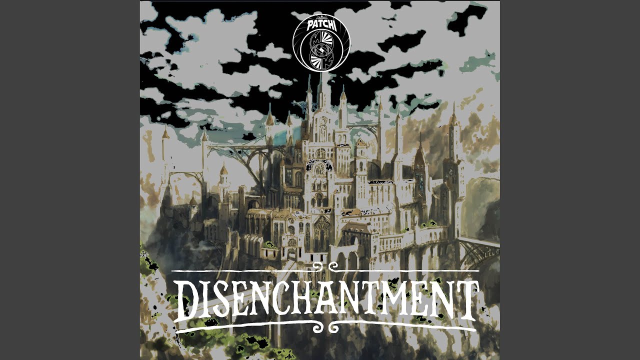 Disenchantment
