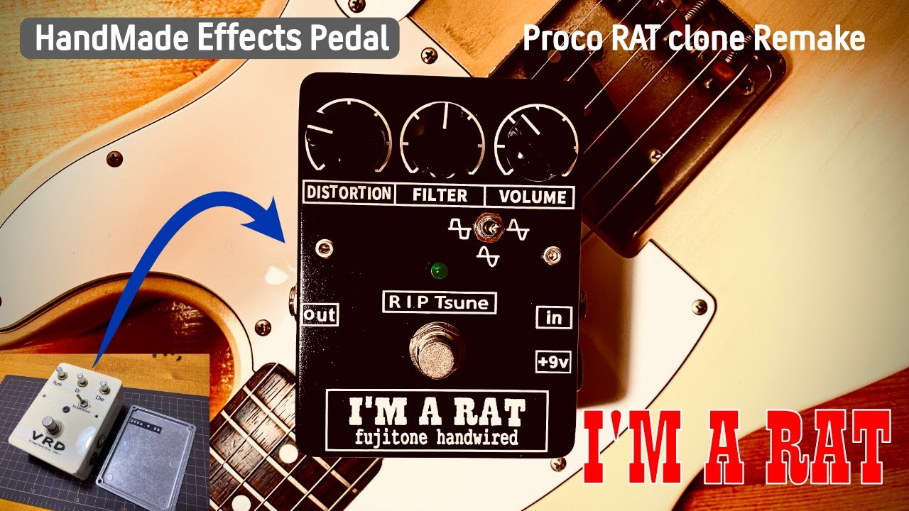 Proco RAT クローンを救いたい!hand made effects pedal  