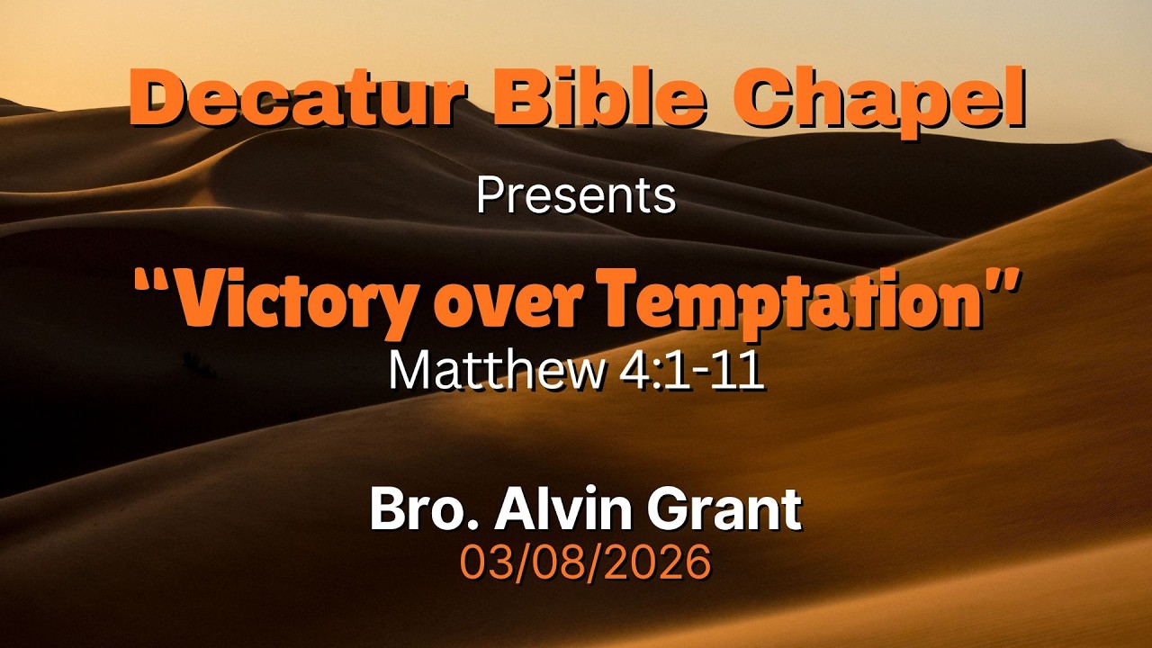 Sunday Service 03/08/2026 - Victory over Temptation
