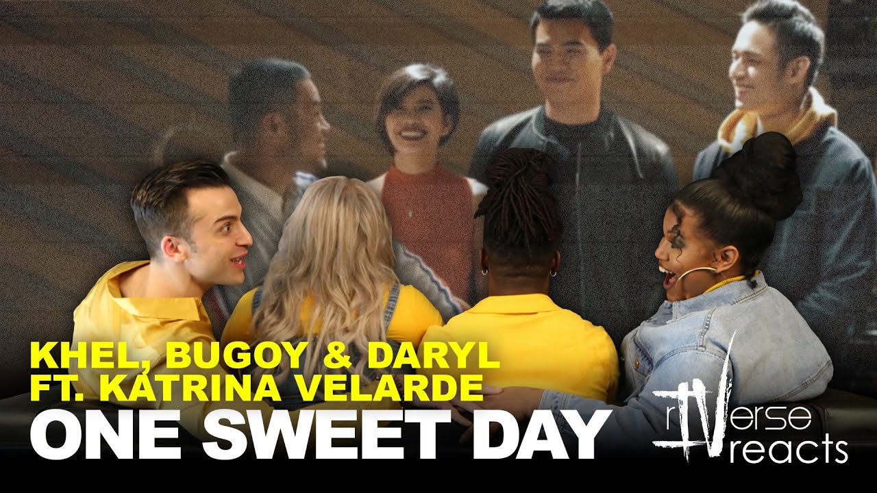 RiVERSE Reacts: One Sweet Day by Khel, Bugoy & Daryl Ong Ft. Katrina Velarde - Cover Reaction