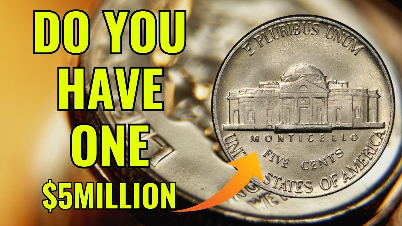 DO YOU HAVE THESE DIRTY NICKELS THAT COULD MAKE YOU A MILLIONAIR! NICKEL WORTH MONEY