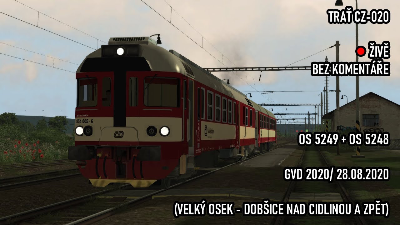 Railworks live // Trať CZ-020 // Os 5249 + Os 5248 // 854.005-6 + 054.352-1
