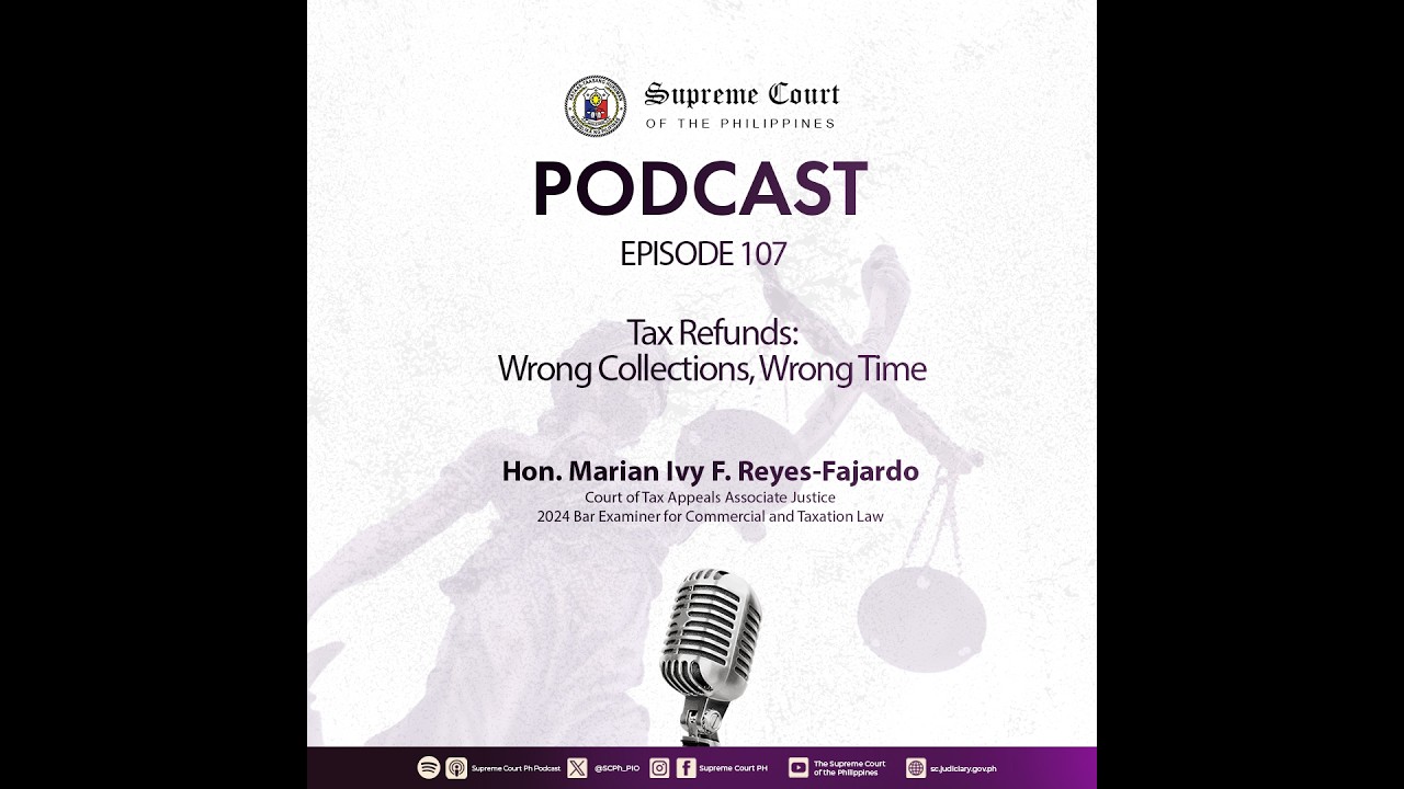 EPISODE 107: Tax Refunds: Wrong Collections, Wrong Time