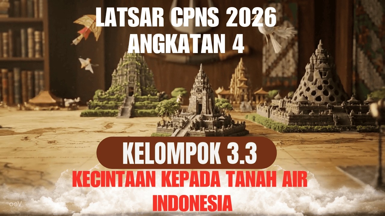 Video Kecintaan kepada Tanah Air Indonesia (Kelompok 3.3 Angkatan 4) | Latsar CPNS 2026