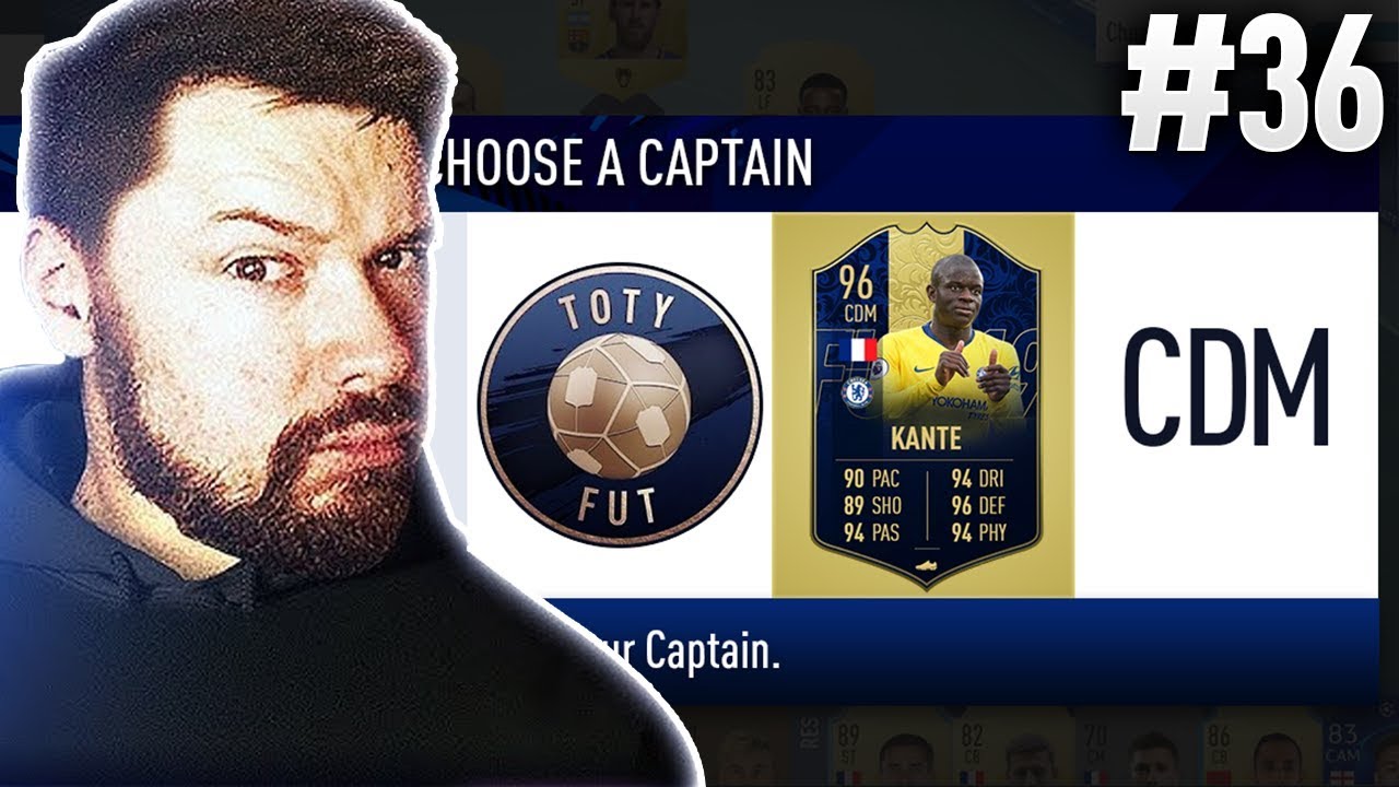 WE GOT 96 TOTY KANTE! - #FIFA19 ULTIMATE TEAM DRAFT TO GLORY #36