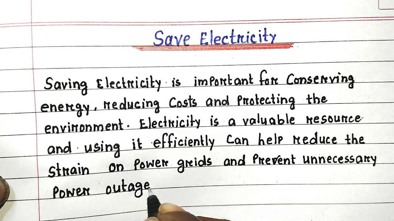 Essay on Save Electricity | Handwritten English Essay | Save Energy Essay