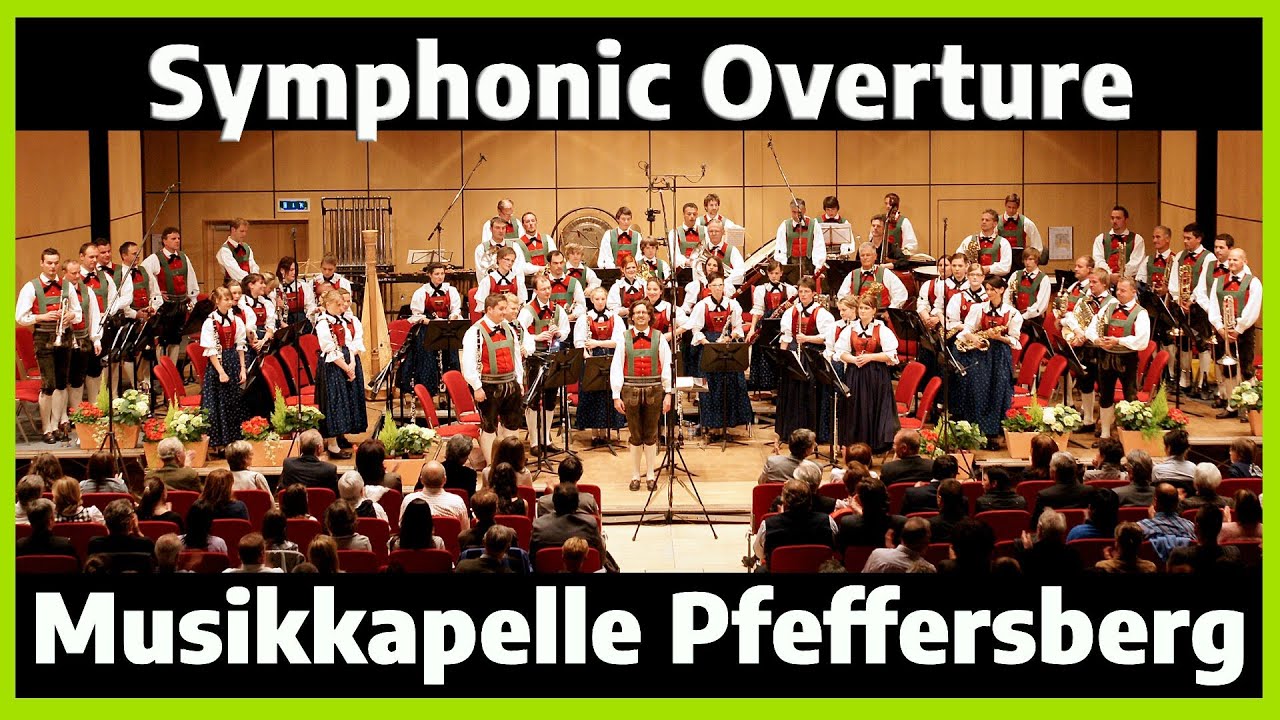 Symphonic Overture von James Barnes - Musikkapelle Peter Mayr Pfeffersberg unter Josef Feichter 2011