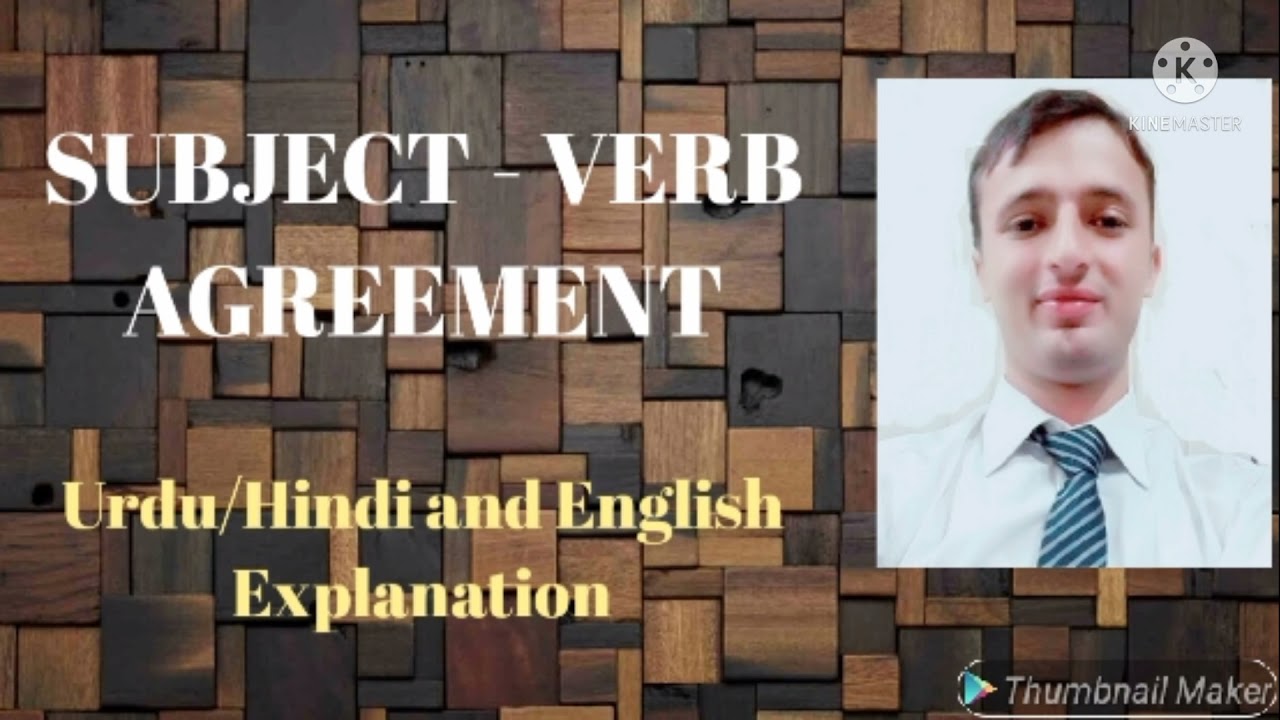Rules for Subject verb agreements, Subject and Verb Agreement, #urdu/Hindi,